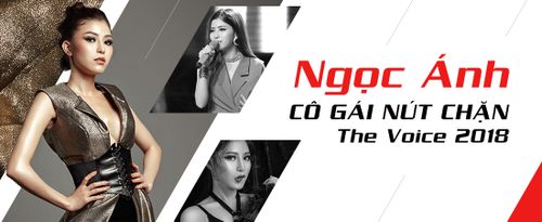Ngọc Ánh: Từ mức catse 200,000 đầu tiên đến 'cô gái nút chặn' của The Voice 2018