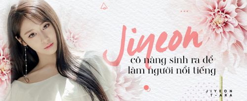 Park Jiyeon tuổi 26: Quá khứ giông bão đã ở lại phía sau, từ bây giờ hãy thật bình yên nhé!