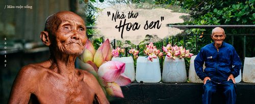 Chuyện ông lão bán sen hơn 80 năm sống tách biệt thế giới hiện đại, cuối đời lấy ngâm thơ hái hoa làm niềm vui