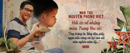 Hồi ức về những mùa Trung thu cũ: 'Ông trăng to, lồng đèn giấy, ngọn nến vàng và tụi con nít xóm nghèo năm ấy…'