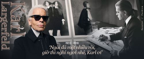 ‘Karl Lagerfeld - Nắng đã tắt nhưng Mặt Trời vẫn huy hoàng vĩnh cửu!