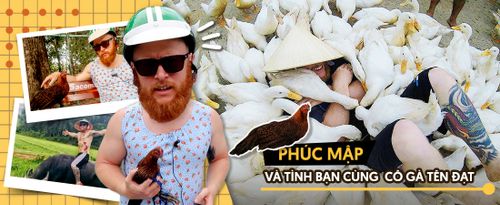 Chuyện chàng Tây mặc đồ bộ và tình bạn cùng cô gà tên Đạt: ‘Yêu Sài Gòn, mê bún bò và muốn làm người hài hước nhất Việt Nam!’