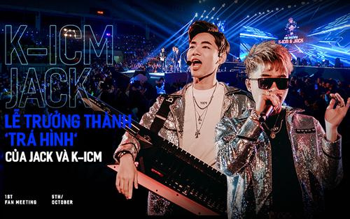 'Lễ trưởng thành' cực xịn của K-ICM và Jack: 2 chàng nghệ sĩ quá trẻ với hoài bão 'tham lam'