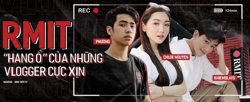 ĐH RMIT với hội 'cực phẩm' 3 tài: Tài chính rủng rỉnh, tài năng lung linh mà tài lẻ cũng đủng đỉnh bỏ túi