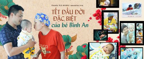Tết đầu đời của bé Bình An - con trai người mẹ 'siêu nhân' mắc ung thư vẫn quyết giữ con