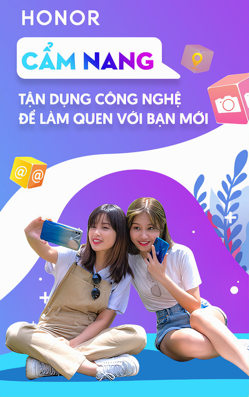 Cẩm nang tận dụng công nghệ để làm quen với bạn mới dễ dàng hơn