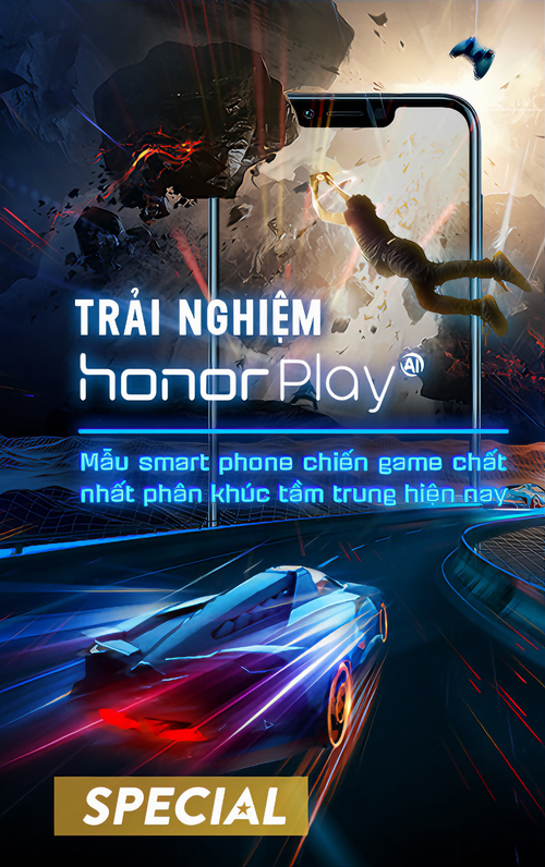 Có trải nghiệm Honor Play mới thấy đây là mẫu smartphone chiến game chất nhất phân khúc tầm trung hiện nay