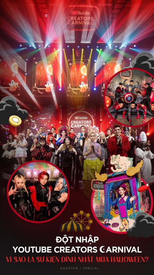 'Đột nhập' YouTube Creators Carnival: Vì sao là sự kiện đỉnh nhất mùa Halloween?