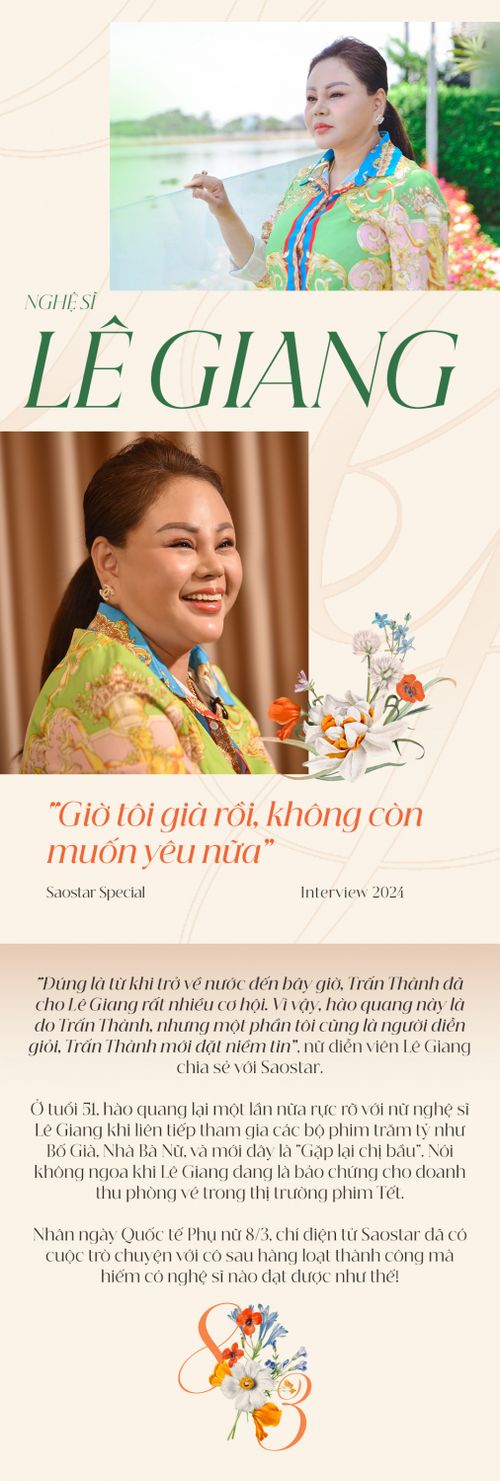 Lê Giang: 'Giờ tôi già rồi, không còn muốn yêu nữa'