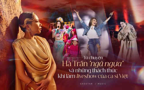 Từ chuyện Hà Trần 'ngã ngựa' và những thách thức khi làm liveshow của ca sĩ Việt