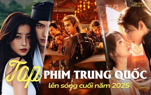Top phim Trung Quốc lên sóng cuối năm 2025: Thành Nghị đối đầu Ngu Thư Hân