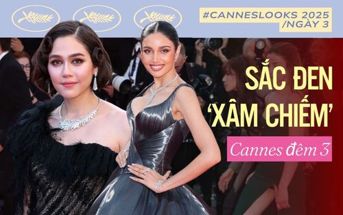 Thảm đỏ Cannes ngày 3: 'Nữ hoàng nội y bản Thái' khoe vai trần thu hút