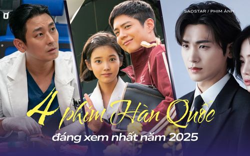 4 bộ phim Hàn Quốc đáng xem nhất năm 2025: Loạt phim 18+ lên ngôi