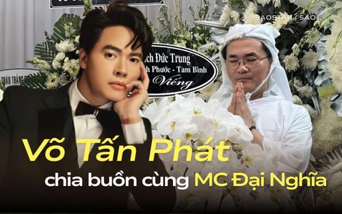 Khoảnh khắc Võ Tấn Phát viếng tang lễ mẹ Đại Nghĩa gây chú ý
