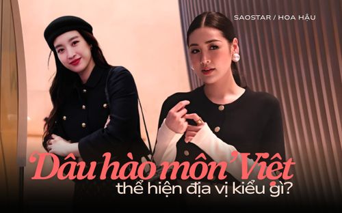 Công thức thể hiện địa vị của 'dâu hào môn' Đỗ Mỹ Linh, Đặng Thu Thảo