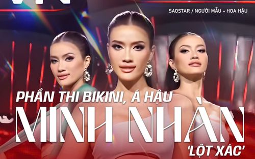 Phần thi bikini Hoa hậu Hoàn vũ Việt Nam 2025: Á hậu Minh Nhàn 'lột xác'