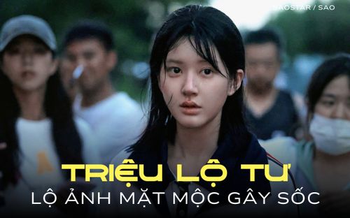 Triệu Lộ Tư lộ ảnh mặt mộc gây tranh cãi