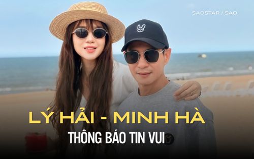 Vợ chồng Lý Hải bất ngờ báo tin vui