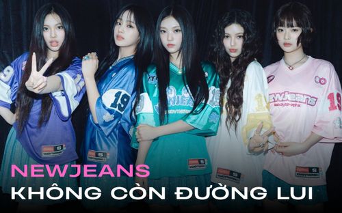 NewJeans không còn đường lui