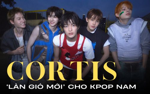 Cortis: Làn gió mới cho Kpop nam trong thời kỳ thoái trào