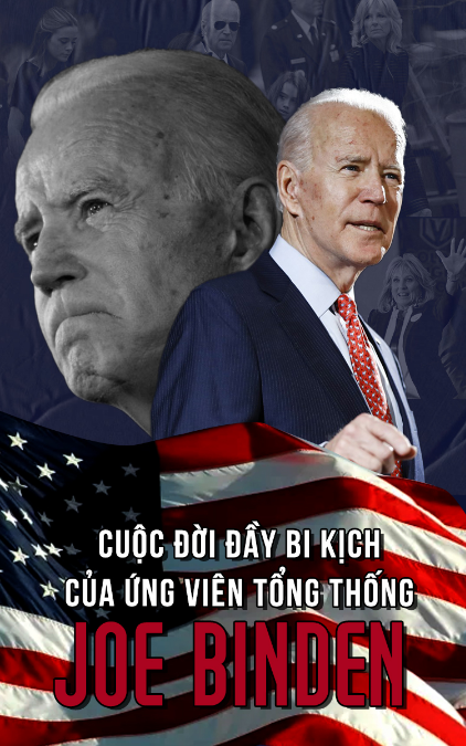 Cuộc đời đầy bi kịch của ứng viên Tổng thống Mỹ Joe Biden