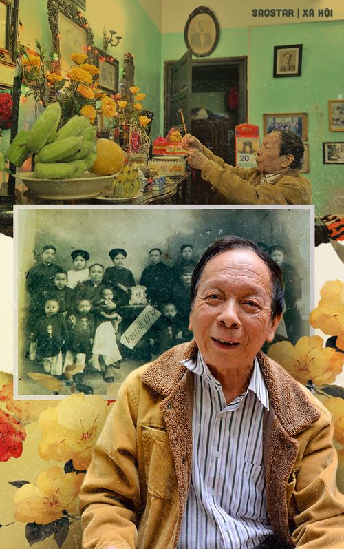 Những cái Tết đặc biệt qua hoài niệm của 'cậu ấm' con chủ tiệm vàng giàu nức tiếng nhất nhì phố cổ Hà Nội