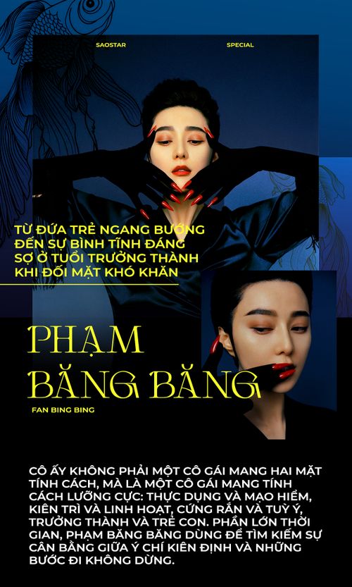 Phạm Băng Băng: Từ đứa trẻ ngang bướng đến sự bình tĩnh đáng sợ ở tuổi trưởng thành khi đối mặt khó khăn