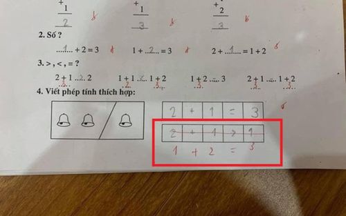 Bài toán tiểu học với phép tính ' 2 + 1 > 1' bị giáo viên chấm sai gây tranh cãi trái chiều