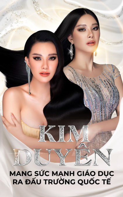 Miss Universe Vietnam 2021 - Kim Duyên: Nàng hậu mang sức mạnh giáo dục ra đấu trường quốc tế