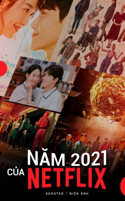 Năm 2021 của Netflix: Nhiều bom tấn gây thất vọng, TV series lên ngôi và canh bạc lớn với điện ảnh Hàn
