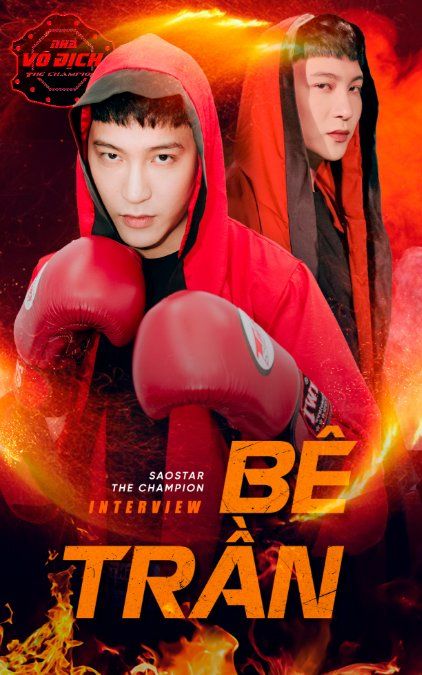 Bê Trần x The Champion: 'Tình bạn bền lâu hay không còn phụ thuộc vào 9 phút trên võ đài'