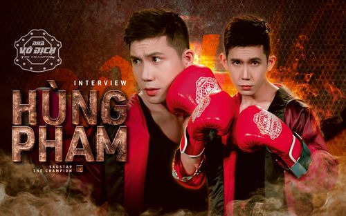 Hùng Phạm x The Champion: 'Với tôi, boxing là một bộ môn nghệ thuật'