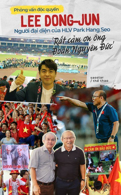 Lee Dong-jun - người đại diện HLV Park Hang Seo: 'Rất cảm ơn ông Đoàn Nguyên Đức'