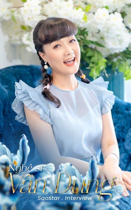 Nghệ sĩ Vân Dung: 'Tôi không nghĩ mình là ngôi sao'