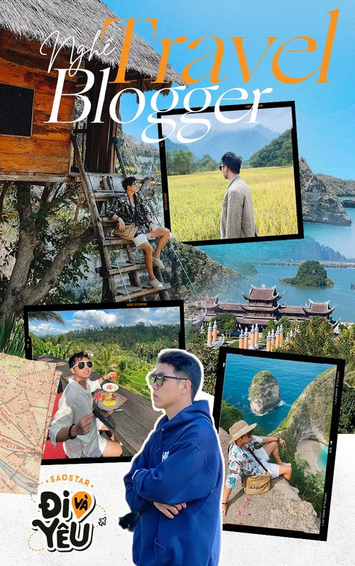 Ngọt và đắng của nghề Travel Blogger: Thu nhập có thể lên đến 50 triệu nhưng có lúc bị mất sạch đồ đạc