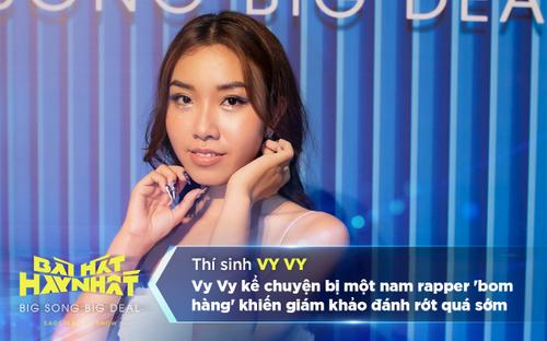 Vy Vy kể chuyện bị một nam rapper 'bom hàng' khiến giám khảo đánh rớt quá sớm