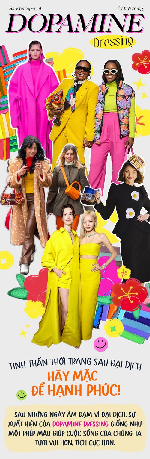 Dopamine Dressing: Tinh thần thời trang sau đại dịch, hãy mặc để hạnh phúc!