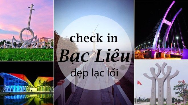 Bất ngờ những điểm check in đẹp lạc lối của giới trẻ Bạc Liêu