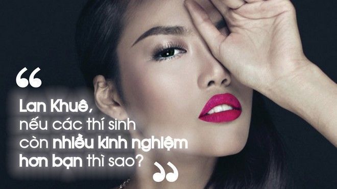 HLV The Face Vietnam - Lan Khuê: 'Tôi không hề lép vế trước Hồ Ngọc Hà, Phạm Hương…'