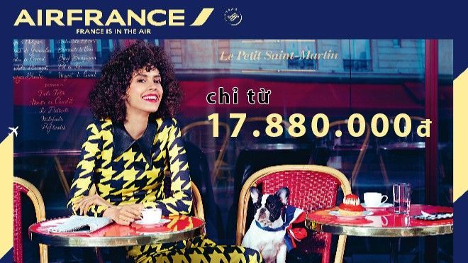 Hiện thực hóa giấc mơ đến Pháp xem Euro 2016 với giá chỉ 18 triệu đồng cùng Air France