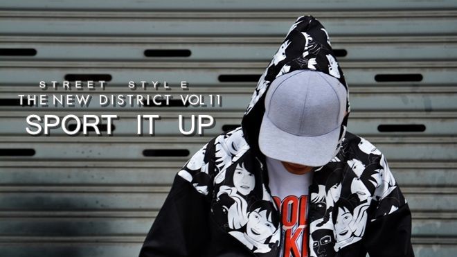 Streetstyle The New District Vol 11: Sport It Up
