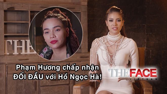 Trailer tập 10 The Face: Phạm Hương đòi quyết chiến với Hà Hồ đến cùng!