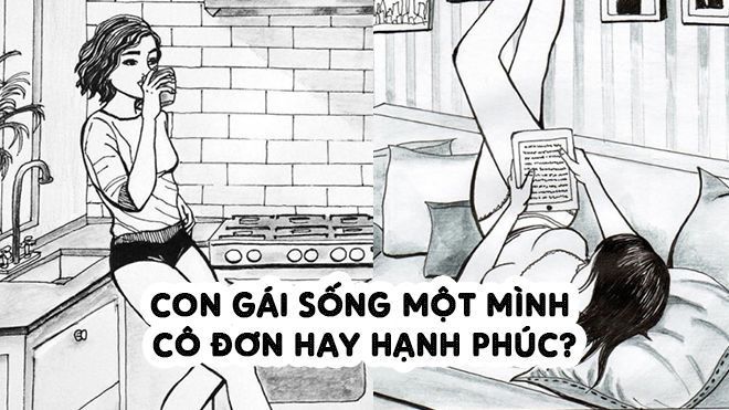 Con gái sống một mình - cô đơn hay hạnh phúc?