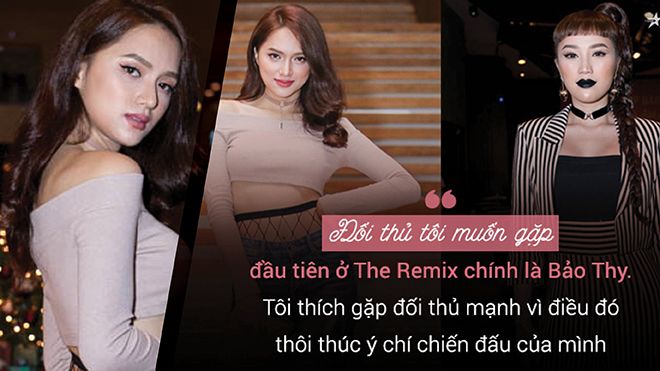Hương Giang Idol: 'Ở The Remix, tôi muốn đấu với Bảo Thy đầu tiên!'