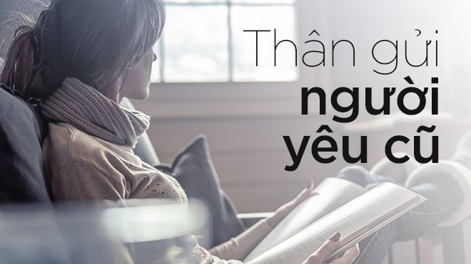 Lời cuối cùng bạn muốn gửi đến người yêu cũ là gì?