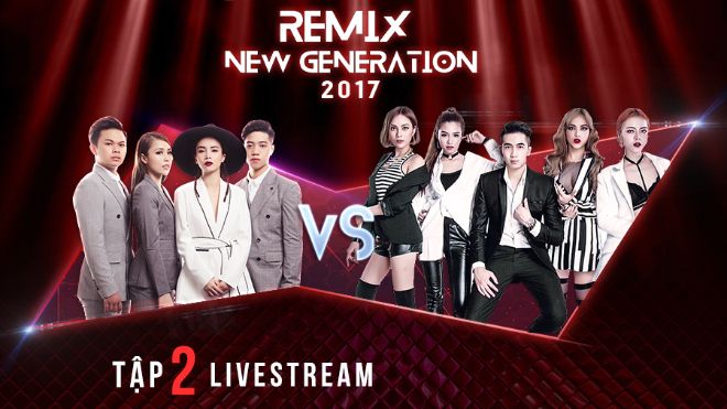 Remix New Generation 2017: Yến Trang đối đầu gây cấn cùng nhóm S-Girls