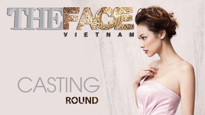 The Face Việt Nam trở lại, bắt đầu tại Hà Nội với 1 ngày tuyển sinh duy nhất!
