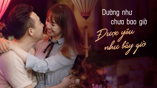 Trấn Thành - Hari Won: 'Dường như chưa bao giờ được yêu như bây giờ'