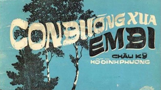 Cấm lưu hành vĩnh viễn ca khúc 'Con đường xưa em đi'