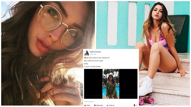 Cô gái xinh đẹp nhất mạng xã hội Celine Farach sẽ tới Việt Nam?